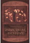 Żydzi świat i pieniądze