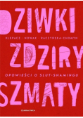 Dziwki, zdziry, szmaty