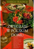 Zwyczaje w Polskim domu