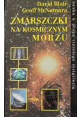 Zmarszczki na kosmicznym morzu