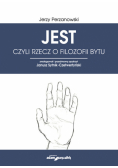 JEST czyli rzecz o filozofii bytu