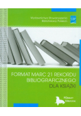 Format MARC 21 rekordu bibliograficznego dla książki