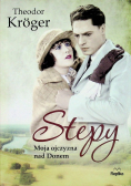 Stepy Moja ojczyzna nad domem