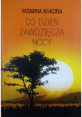 Co dzień zawdzięcza nocy