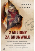 2 miliony za Grunwald