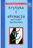 Krytyka i afirmacja polityki społecznej