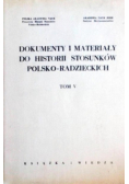 Dokumenty i materialy do historii stosunków polsko-radzieckich Tom V
