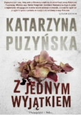 Z jednym wyjątkiem