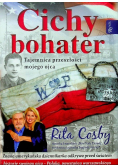 Cichy bohater Tajemnica przeszłości mojego ojca