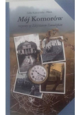Mój Komorów Rozmowy ze Zdzisławem Zawadzkim