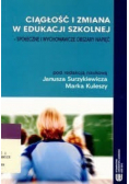 Ciągłość i zmiana w edukacji szkolnej