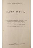 Słowa żywota t. I 1932 r.