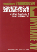 Konstrukcje żelbetowe według Eurokodu 2 i norm związanych tom 1