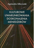 Kulturowe uwarunkowania doskonalenia menedżerów