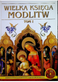 Wielka księga modlitw Tom 1