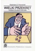 Wielki przekręt klęska polskich reform