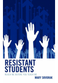 Resistant Students