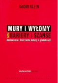 Mury i wyłomy czyli bariery i sznase