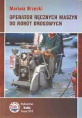Operator ręcznych maszyn do robót drogowych