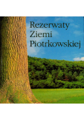 Rezerwaty ziemi Piotrkowskiej