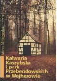 Kalwaria Kaszubska i park Przebendowskich w Wejherowie