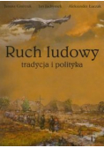 Ruch ludowy Tradycja i polityka