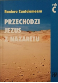 Przechodzi Jezus z Nazaretu