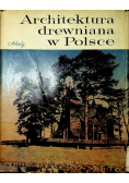 Architektura drewniana w Polsce