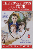 The Rover Boys On a Tour, or, Last Days at Brill College