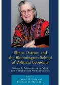 Elinor Ostrom and the Bloomington School of Political Economy