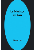 Le Mariage de Loti