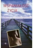 Wspaniałość życia