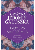 Gdybyś wiedziała