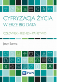 Cyfryzacja życia w erze Big Data