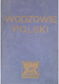 Wodzowie Polski 1935 r.