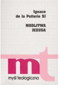 Modlitwa Jezusa Myśl teologiczna