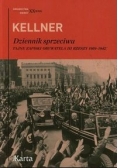 Kellner. Dziennik sprzeciwu Tajne zapiski obywatela III Rzeszy 1939-1942