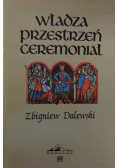 Władza przestrzeń ceremoniał