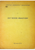Mały słownik urbanistyczny