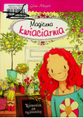 Magiczna kwiaciarnia. Tajemnica za tajemnicą