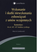Wykonanie i skutki niewykonania zobowiązań z umów wzajemnych