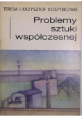 Problemy sztuki współczesnej