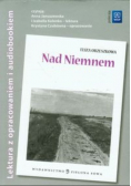 Nad Niemnem lektura z opracowaniem