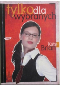 Tylko dla wybranych