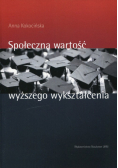 Społeczna wartość wyższego wykształcenia