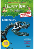 Magiczny domek na drzewie Tropiciele faktów Dinozaury