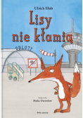 Lisy nie kłamią