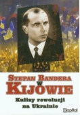 Stepan Bandera w Kijowie