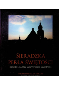 Sieradzka Perła Świętości Kościół Farny Wszystkich Świętych