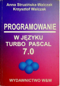 Programowanie w języku Turbo Pascal 7 0